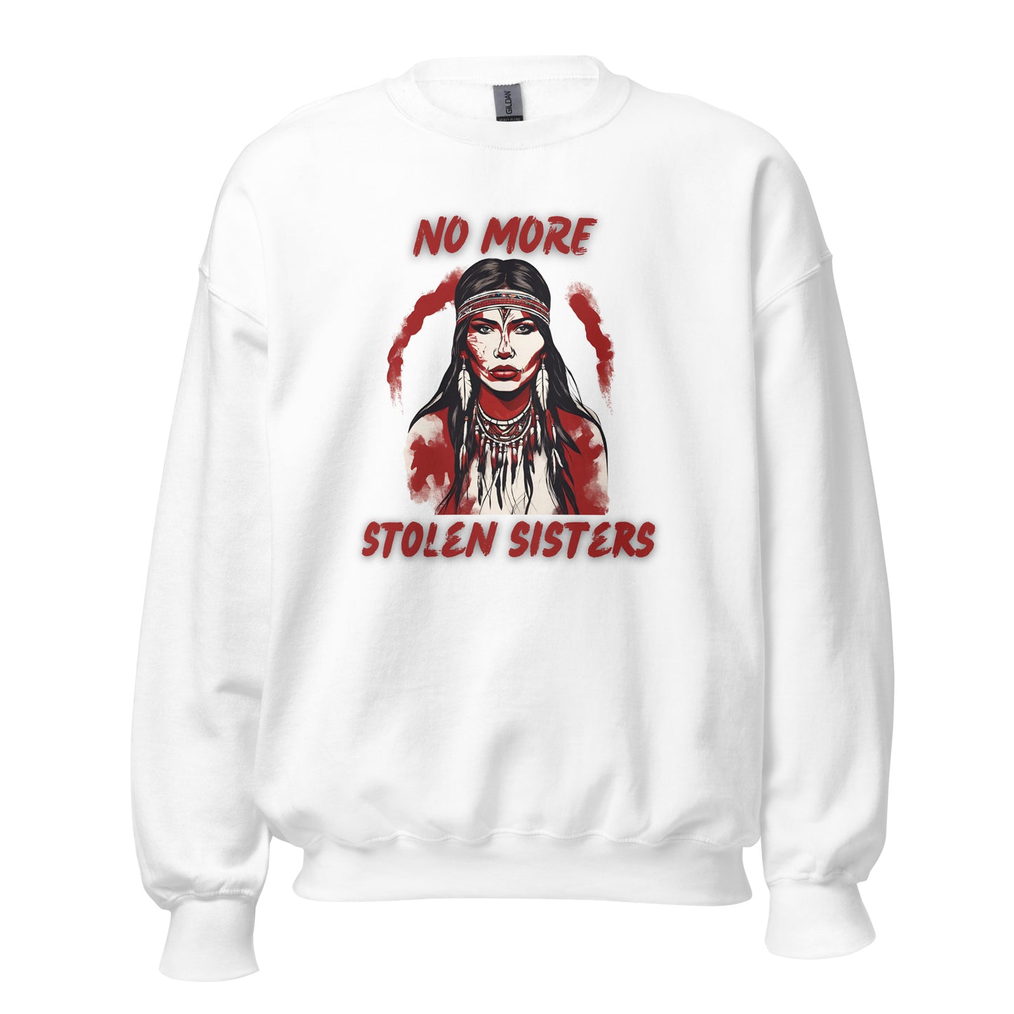 No More Stolen Sisters, Unisex Sweatshirt